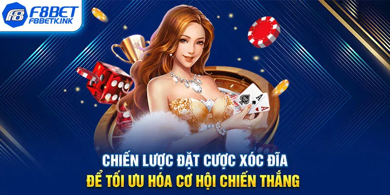 Chiến lược đặt cược Xóc Đĩa để tối ưu hóa cơ hội chiến thắng