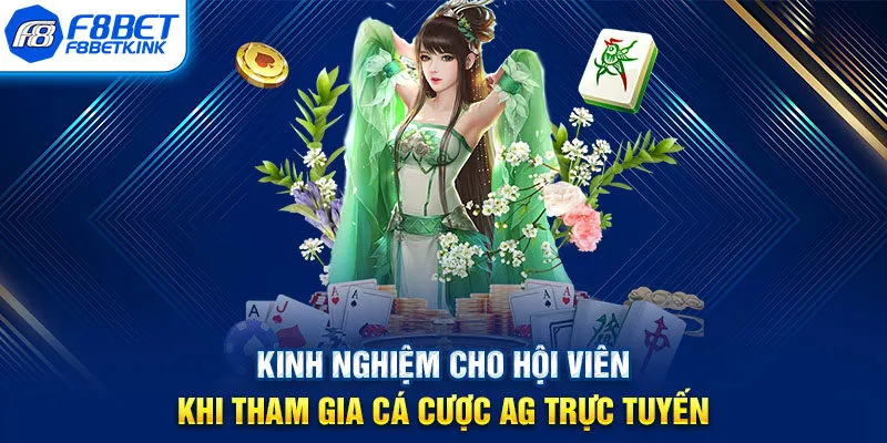 Kinh nghiệm cho hội viên khi tham gia cá cược AG trực tuyến