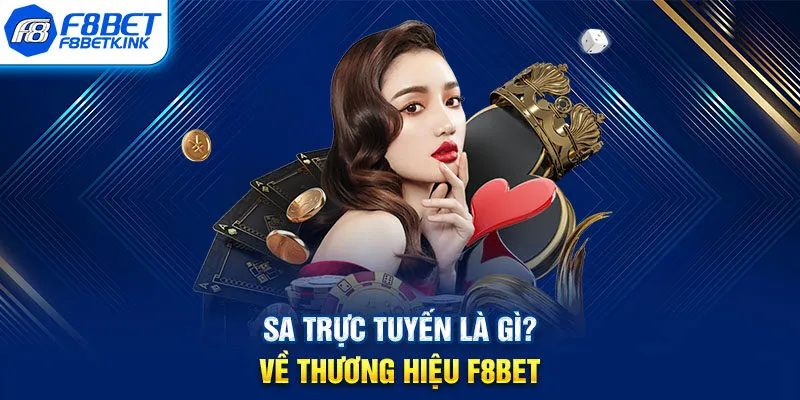 SA trực tuyến là gì?